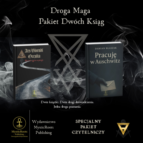 Pakiet książek Damiana Błaszaka: Ars Vivendi Occulta i Pracuję w Auschwitz – literatura ezoteryczna i duchowa MysticRoots Publishing. Droga Maga – pakiet dwóch ksiąg dostępny w sklepie MysticRoots, Wrocław.