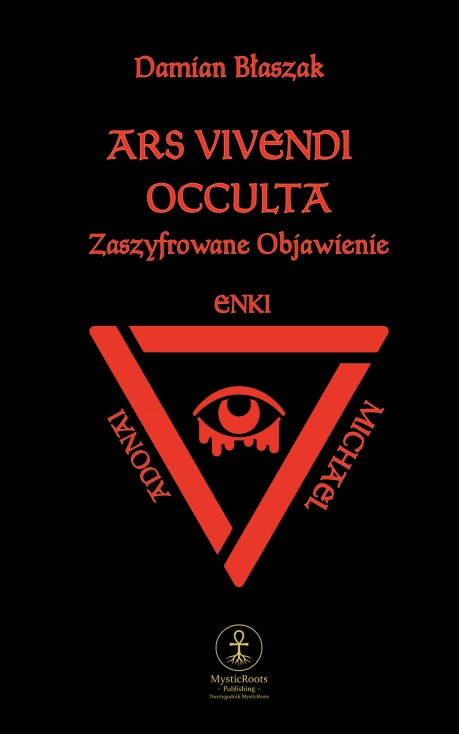 Książka ezoteryczna o alchemii i hermetyzmie – Ars Vivendi Occulta: Zaszyfrowane Objawienia odkrywa ukrytą wiedzę duchową i symbolikę dawnych tradycji okultystycznych.